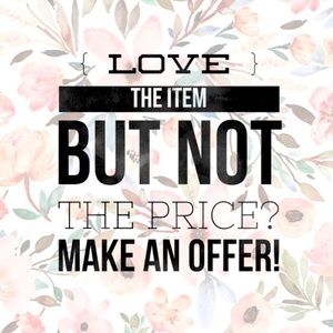 Make An Offer! All Reasonable Offers accepted!